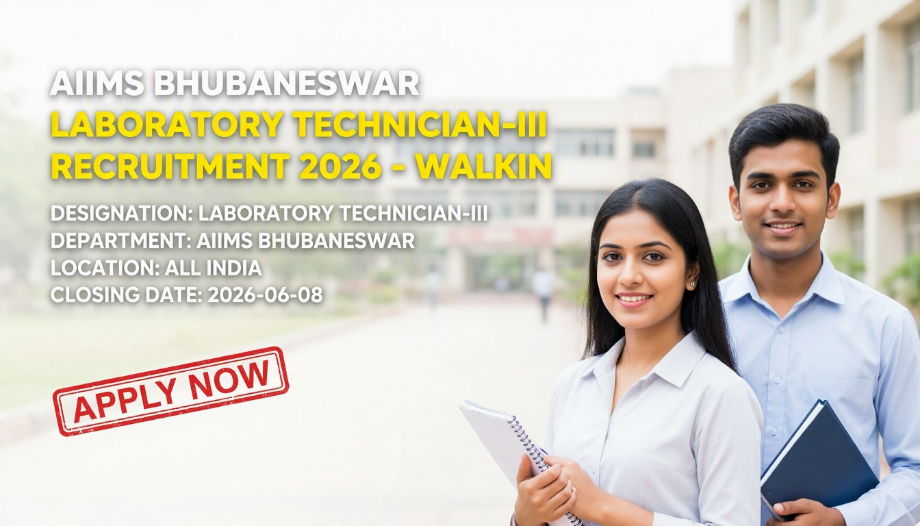 AIIMS Bhubaneswar Laboratory Technician-III recruitment 2026 notification