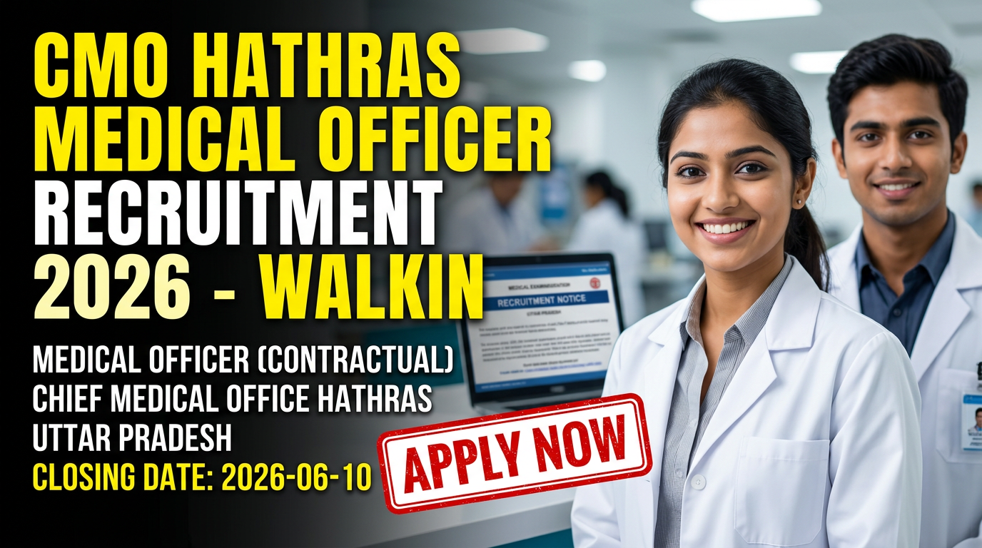 CMO Hathras Medical Officer Recruitment 2026 notification for 13 posts