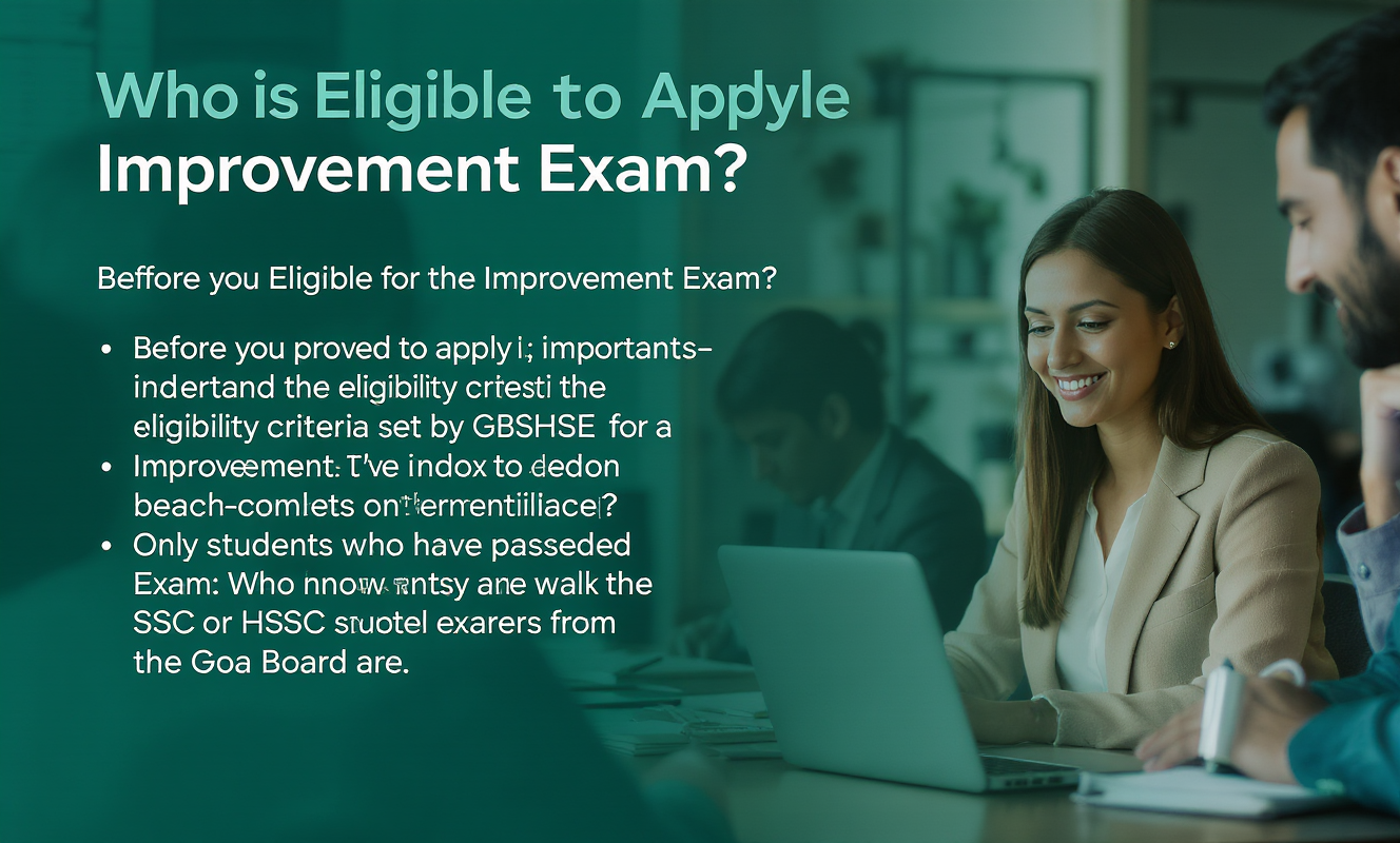 Goa Board Improvement Exam Form 2027: Complete Guide to Apply Online