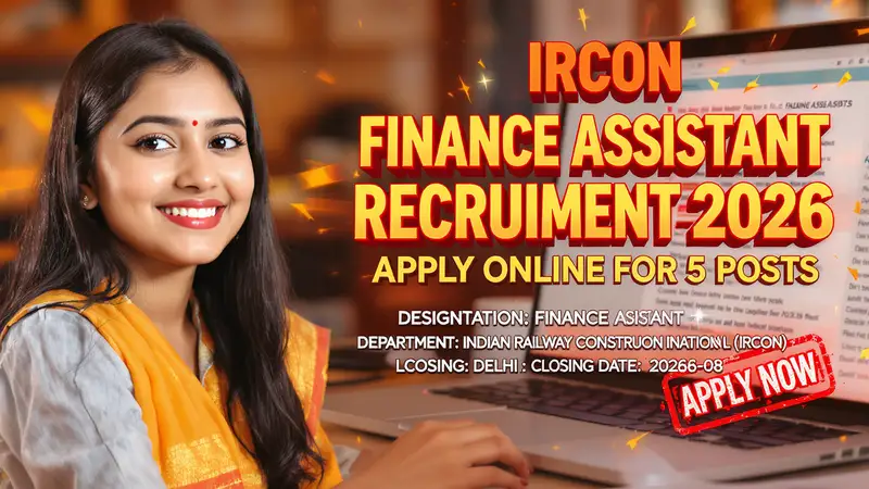 IRCON Finance Assistant Recruitment 2026