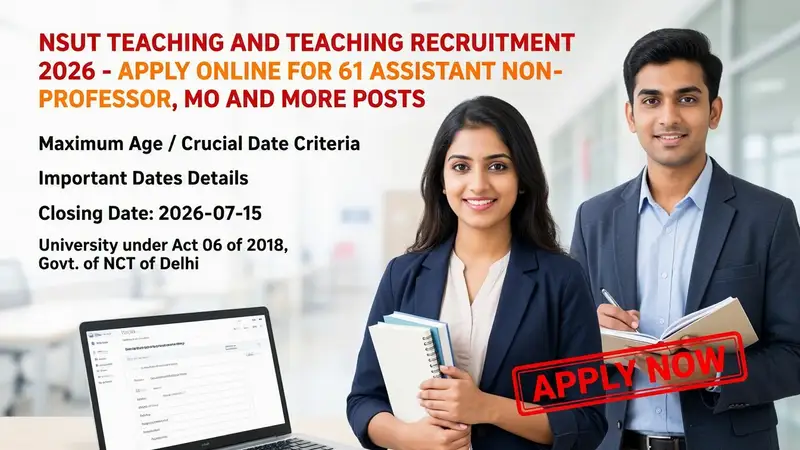 NSUT Delhi teaching and non-teaching recruitment 2026 notification for 3000 posts
