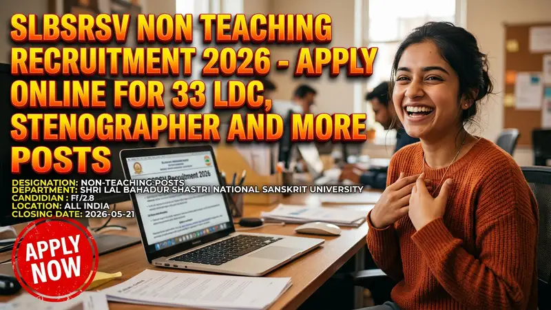 Shri Lal Bahadur Shastri National Sanskrit University Non-Teaching Recruitment 2026