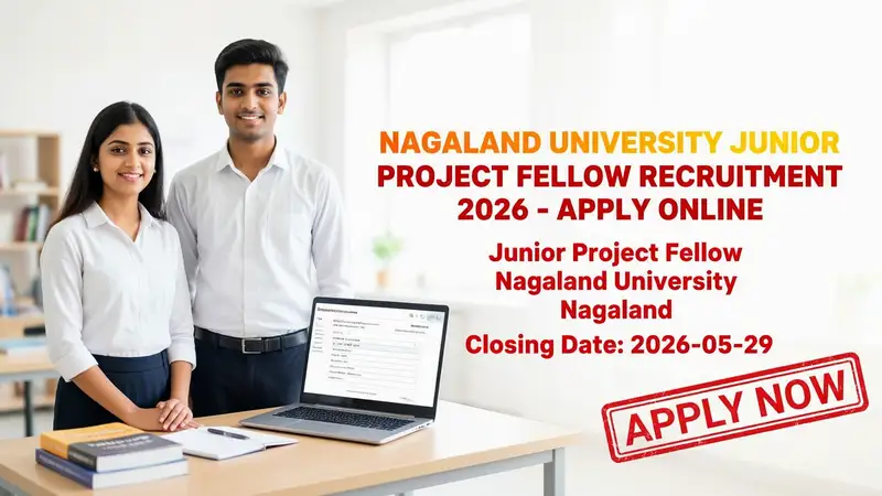 Nagaland University Junior Project Fellow recruitment notification 2026