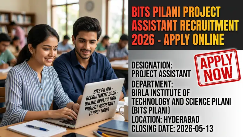 BITS Pilani Project Assistant recruitment