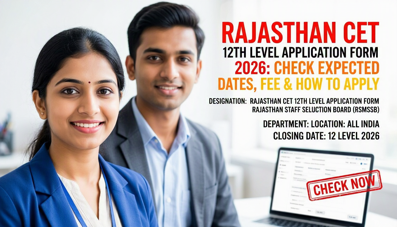 Rajasthan CET 12th Level 2026 Application Form - Rajasthan Staff Selection Board recruitment