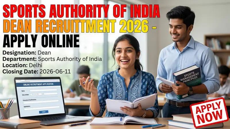 Sports Authority of India Dean Recruitment 2026 notification for 2 contract posts in Delhi