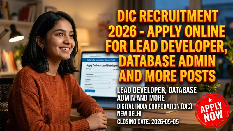 Digital India Corporation (DIC) recruitment for Lead Developer, Database Admin