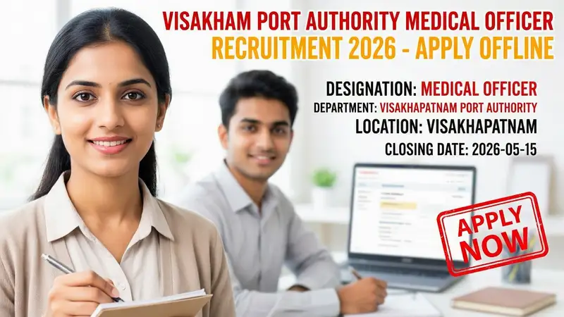 Visakhapatnam Port Authority Medical Officer recruitment