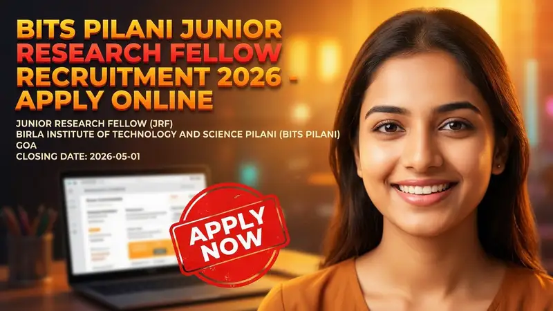 BITS Pilani Junior Research Fellow Recruitment 2026