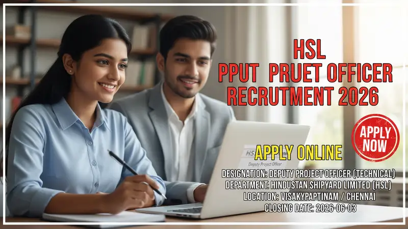 Hindustan Shipyard Limited (HSL) Deputy Project Officer recruitment