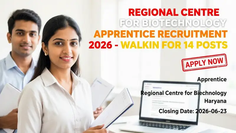Regional Centre for Biotechnology Apprentice Recruitment 2026 notification for 14 posts