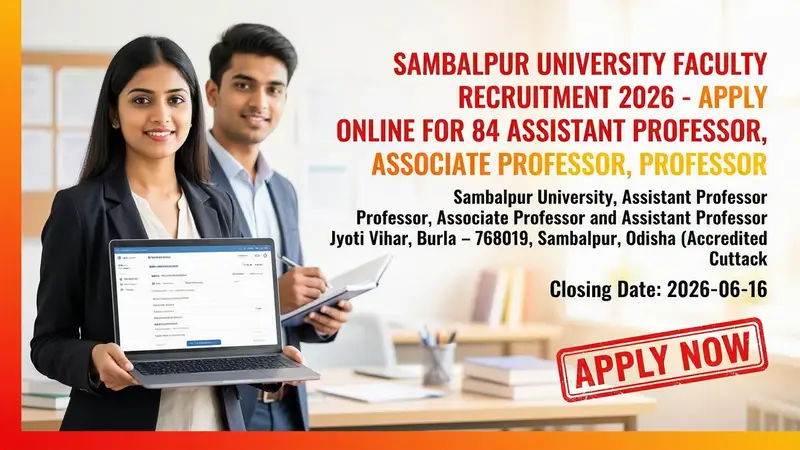 Cover image for Sambalpur University Faculty Recruitment 2026 84 Assistant Professor, Associate…