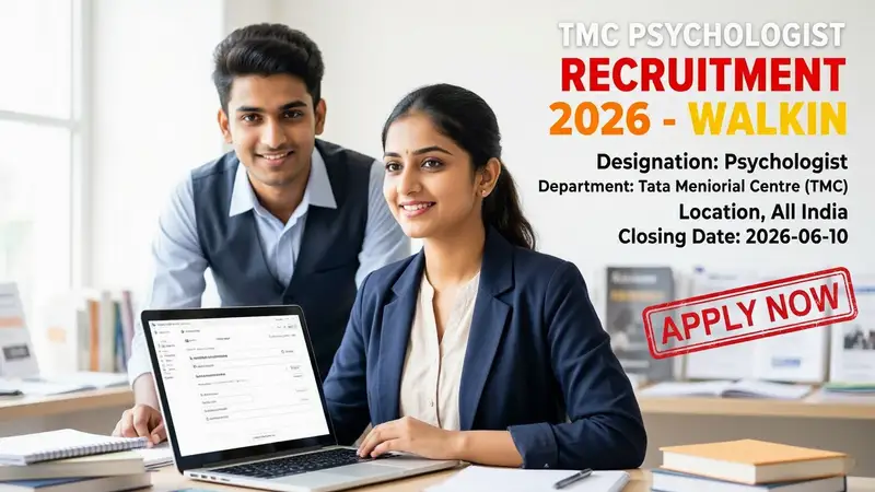 Tata Memorial Centre Psychologist recruitment 2026 walkin interview notification