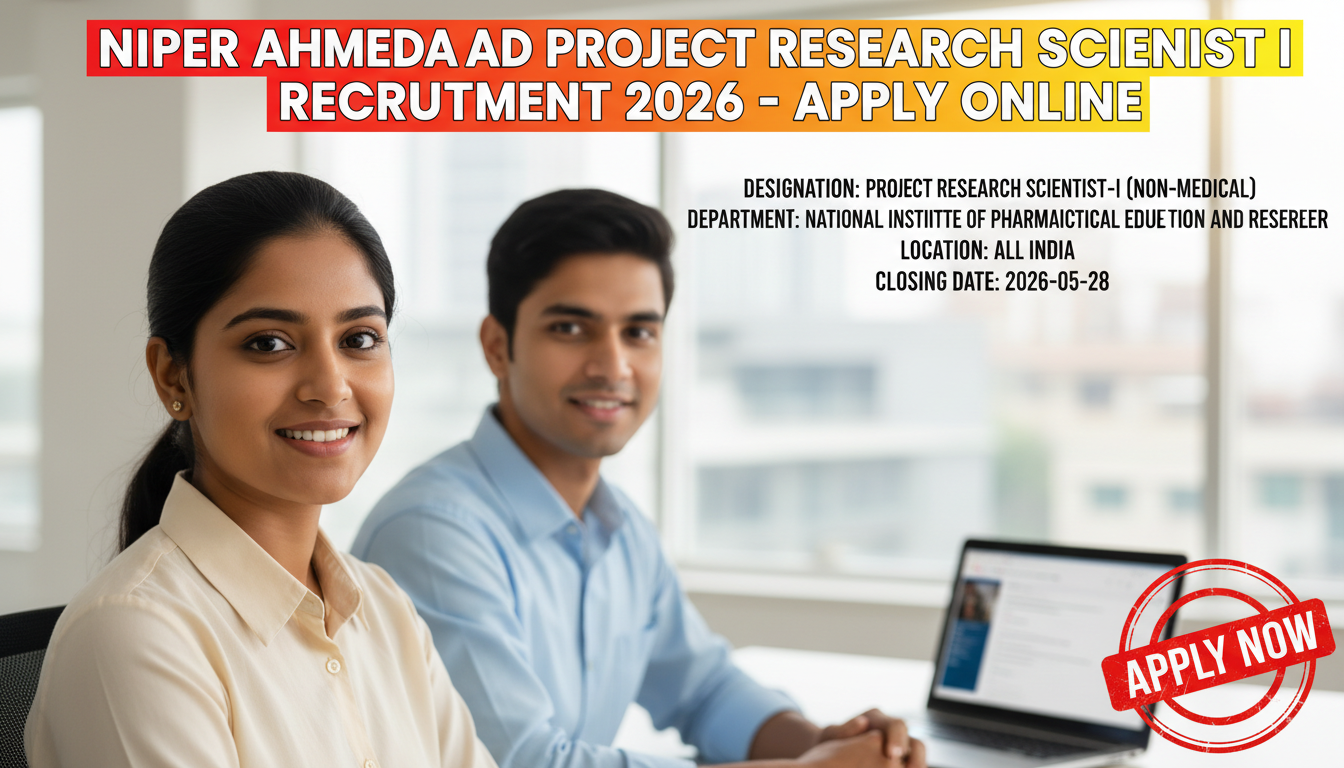 NIPER Ahmedabad Project Research Scientist I Recruitment 2026