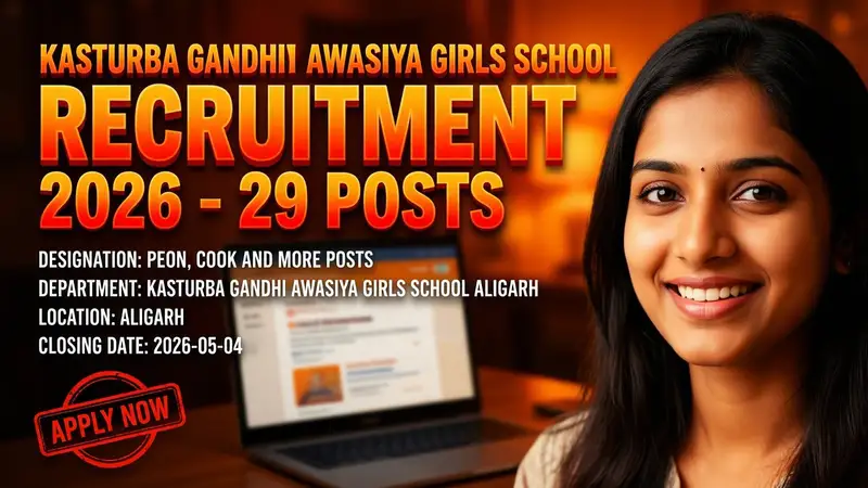 Kasturba Gandhi Awasiya Girls School Aligarh Recruitment 2026
