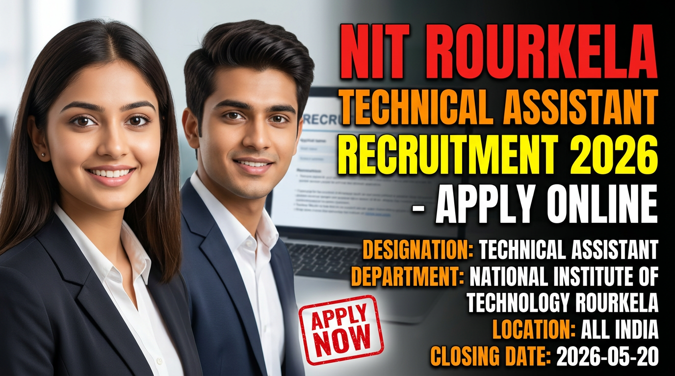 National Institute of Technology Rourkela Technical Assistant Recruitment 2026