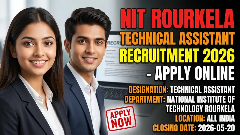 National Institute of Technology Rourkela Technical Assistant Recruitment 2026