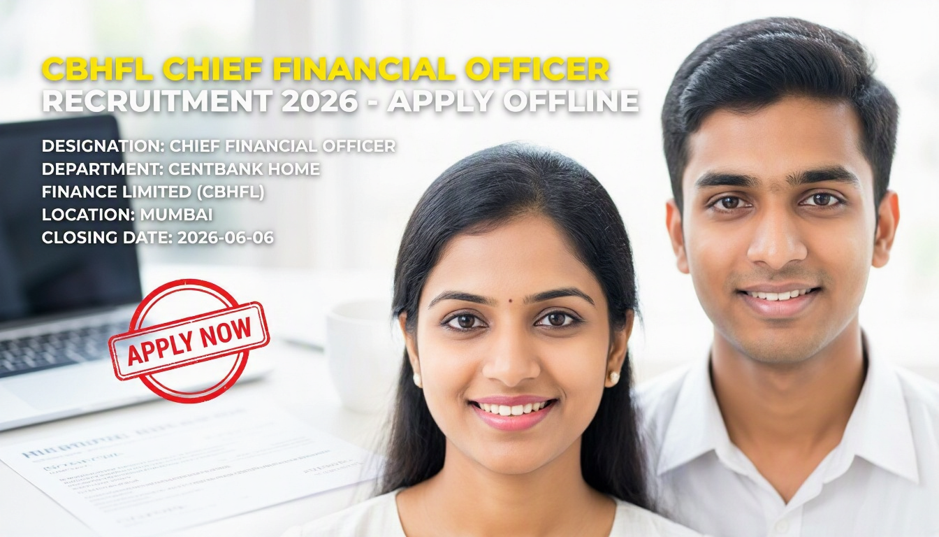 CBHFL Chief Financial Officer Recruitment 2026 notification for Chartered Accountants