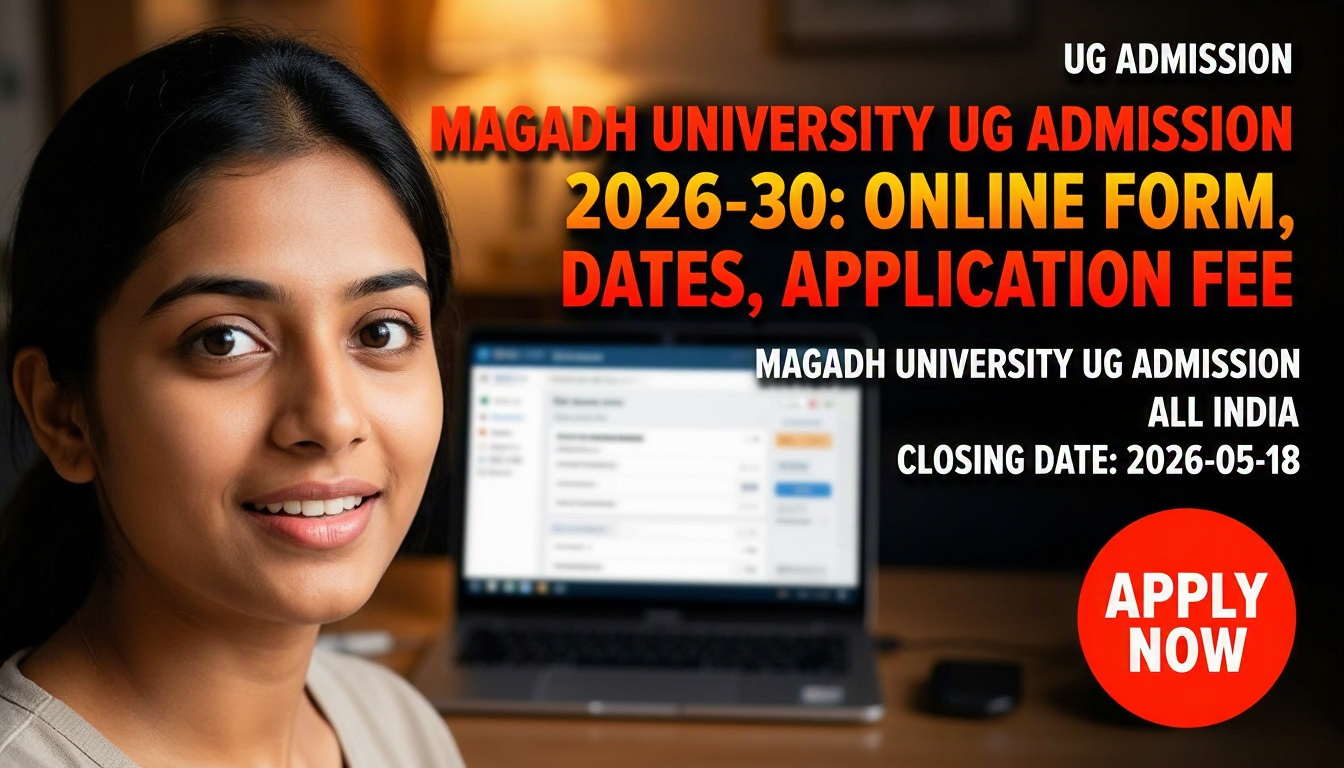 Magadh University UG Admission 2026-30