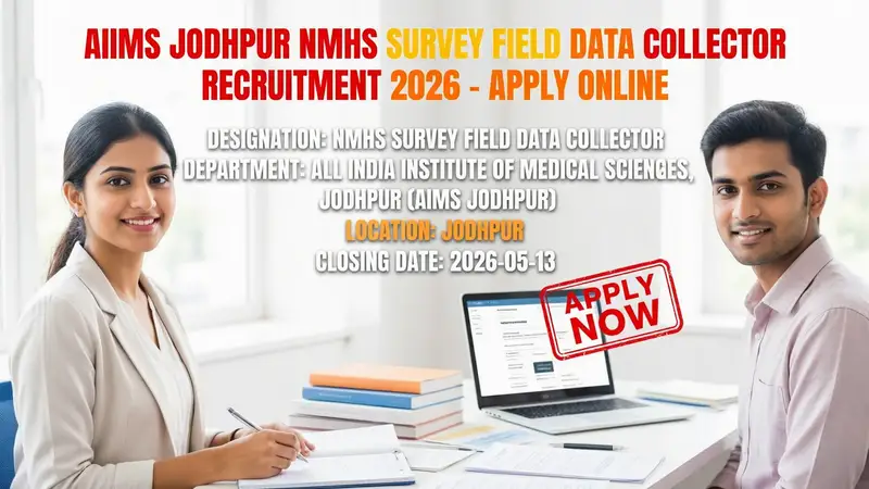 AIIMS Jodhpur NMHS Survey Field Data Collector Recruitment