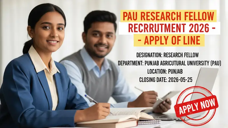 Punjab Agricultural University (PAU) Research Fellow recruitment