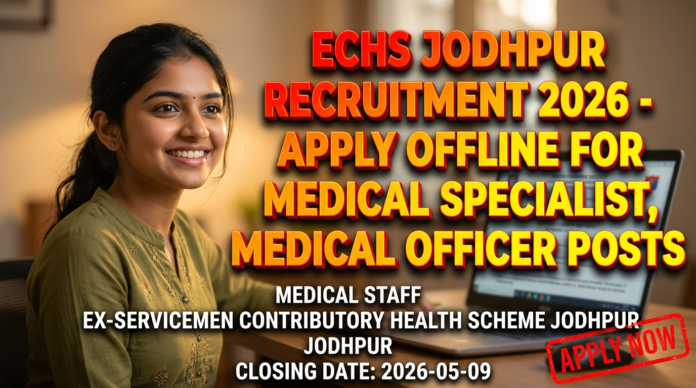 ECHS Jodhpur Medical Staff Recruitment 2026