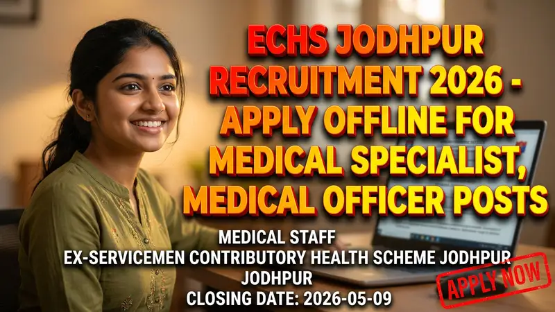 ECHS Jodhpur Medical Staff Recruitment 2026
