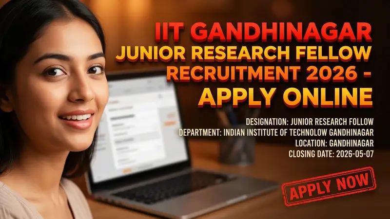 IIT Gandhinagar Junior Research Fellow Recruitment 2026