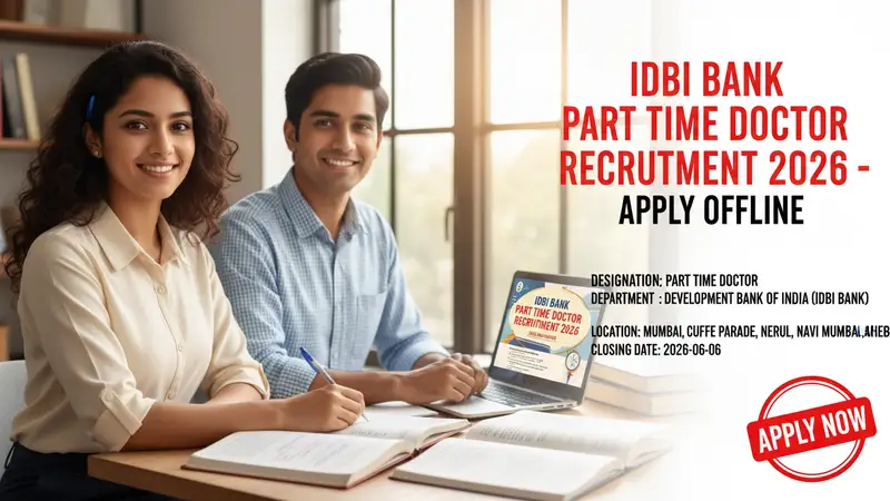 IDBI Bank Part Time Doctor Recruitment 2026 notification for MBBS/MD qualified doctors