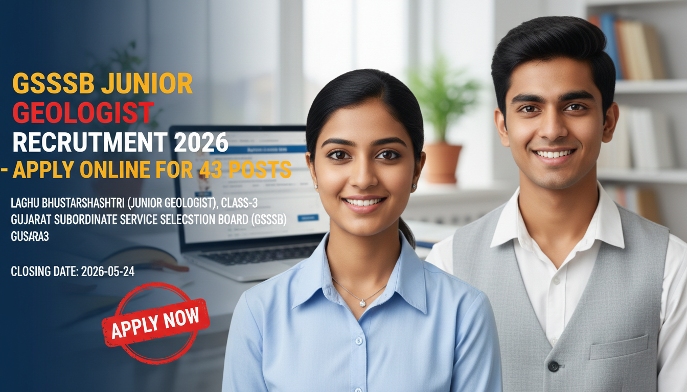 GSSSB Junior Geologist Recruitment 2026