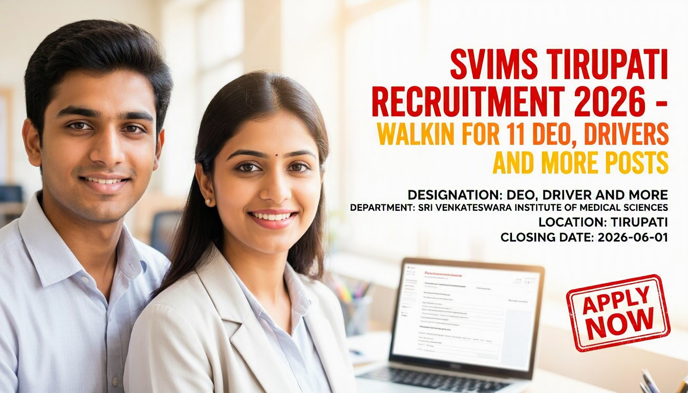 SVIMS Tirupati Recruitment 2026 notification for DEO, Driver and medical staff positions