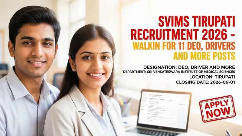 SVIMS Tirupati Recruitment 2026 notification for DEO, Driver and medical staff positions