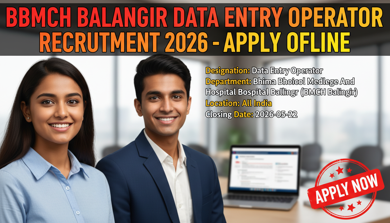 BBMCH Balangir Data Entry Operator Recruitment