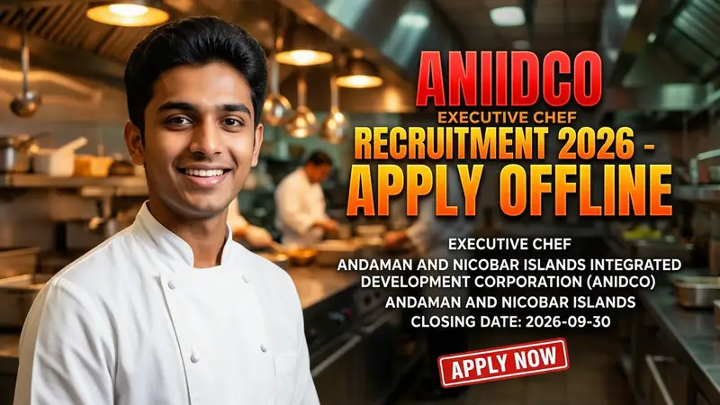 ANIIDCO Executive Chef Recruitment 2026