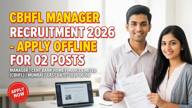CBHFL Manager Recruitment 2026 notification for Chartered Accountant positions