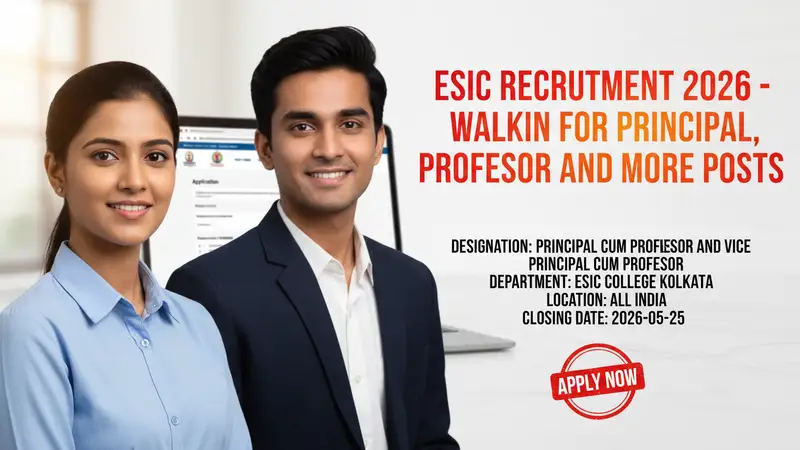 ESIC College Kolkata Principal and Vice Principal Recruitment 2026