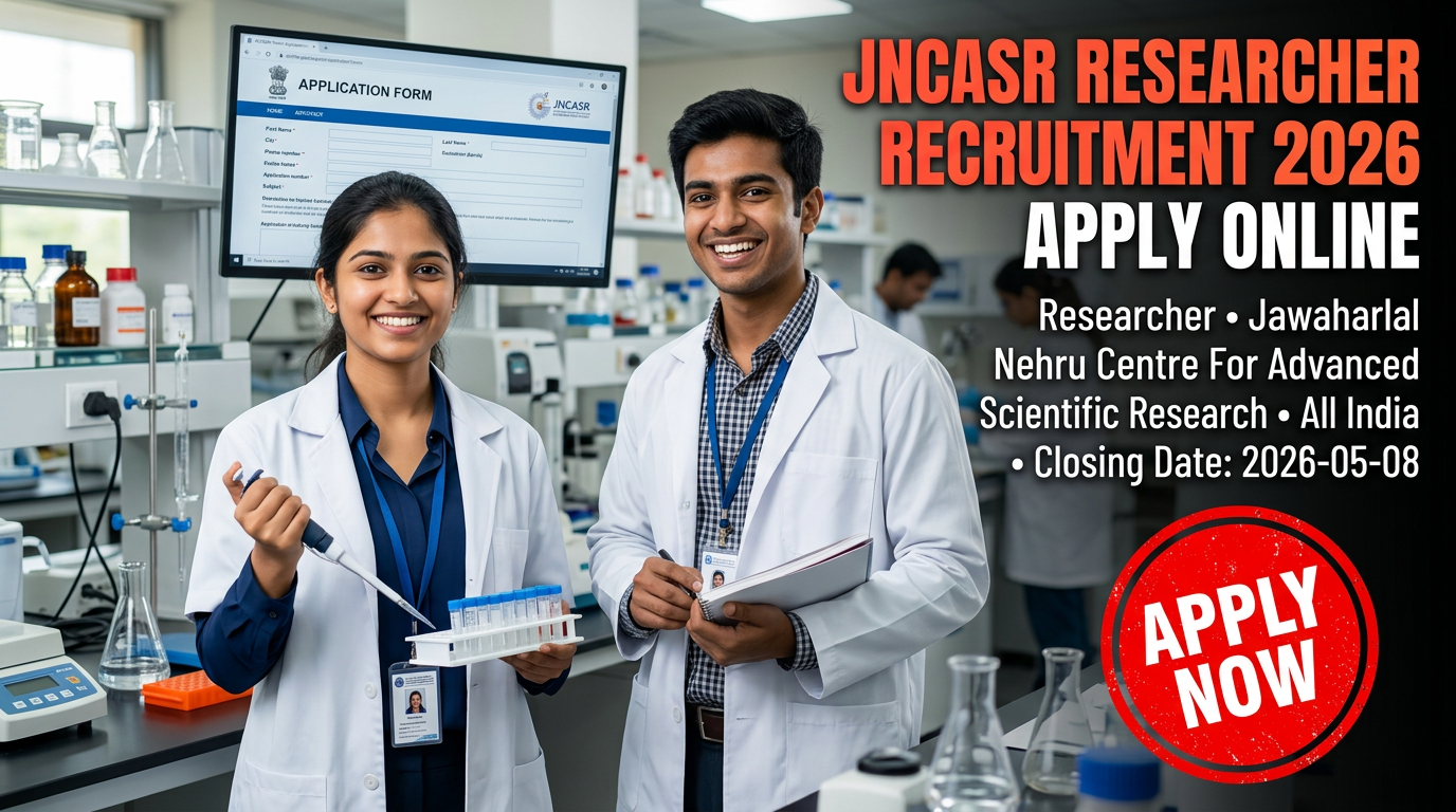 JNCASR Researcher Recruitment 2026 notification for PhD Life Sciences candidates