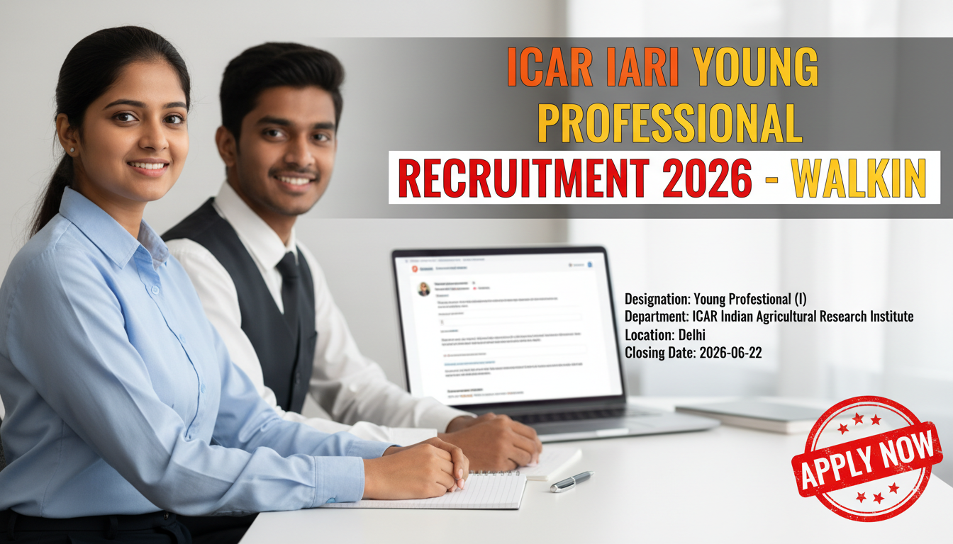 ICAR Indian Agricultural Research Institute Young Professional recruitment