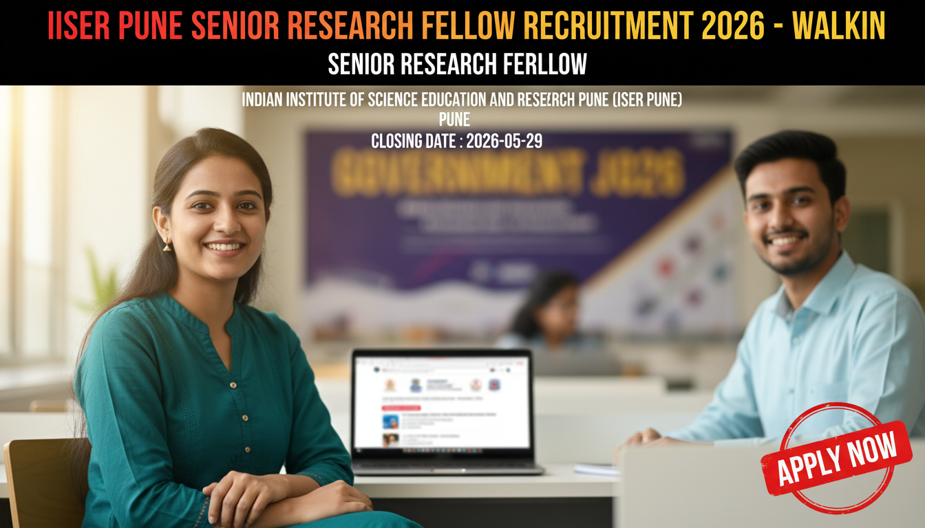 IISER Pune Senior Research Fellow Recruitment 2026