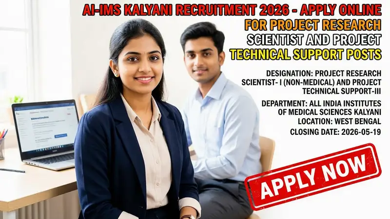 AIIMS Kalyani Project Research Scientist and Technical Support Recruitment