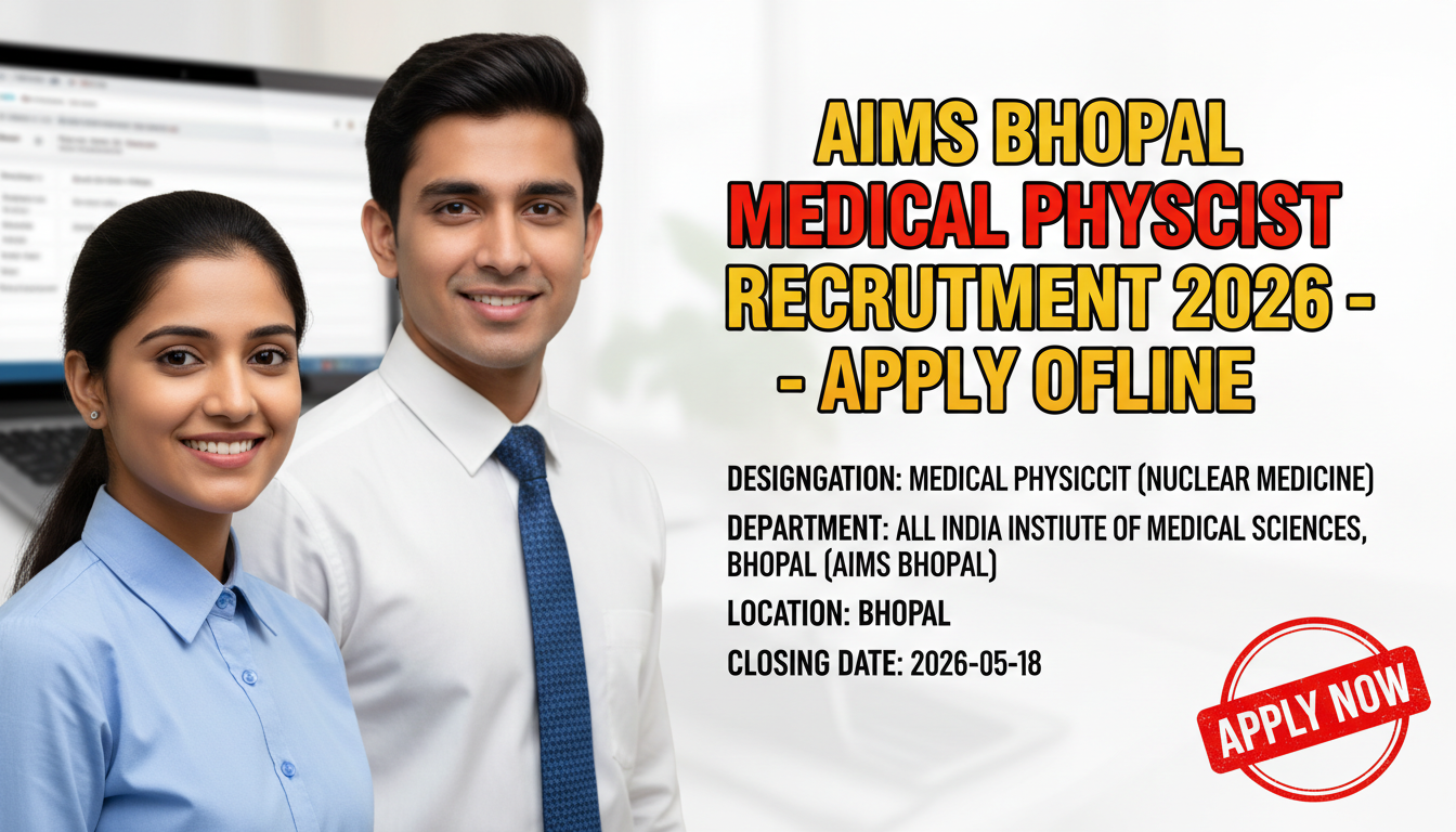 AIIMS Bhopal Medical Physicist Recruitment