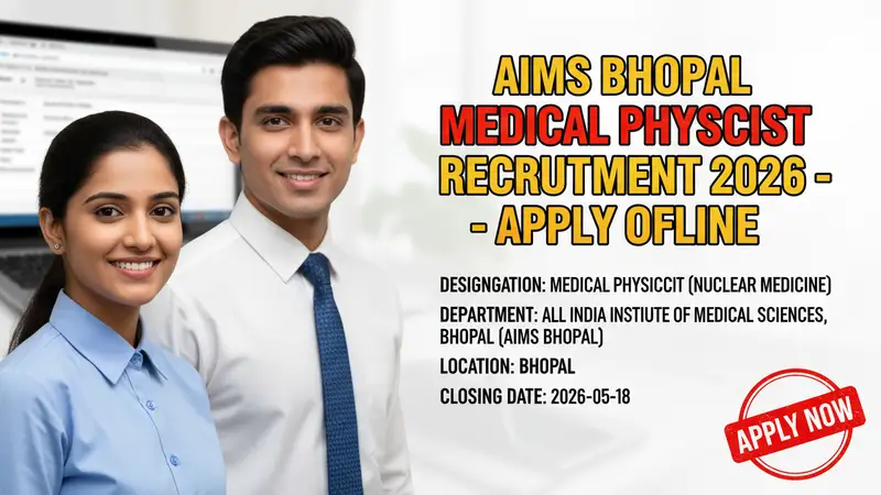 AIIMS Bhopal Medical Physicist Recruitment