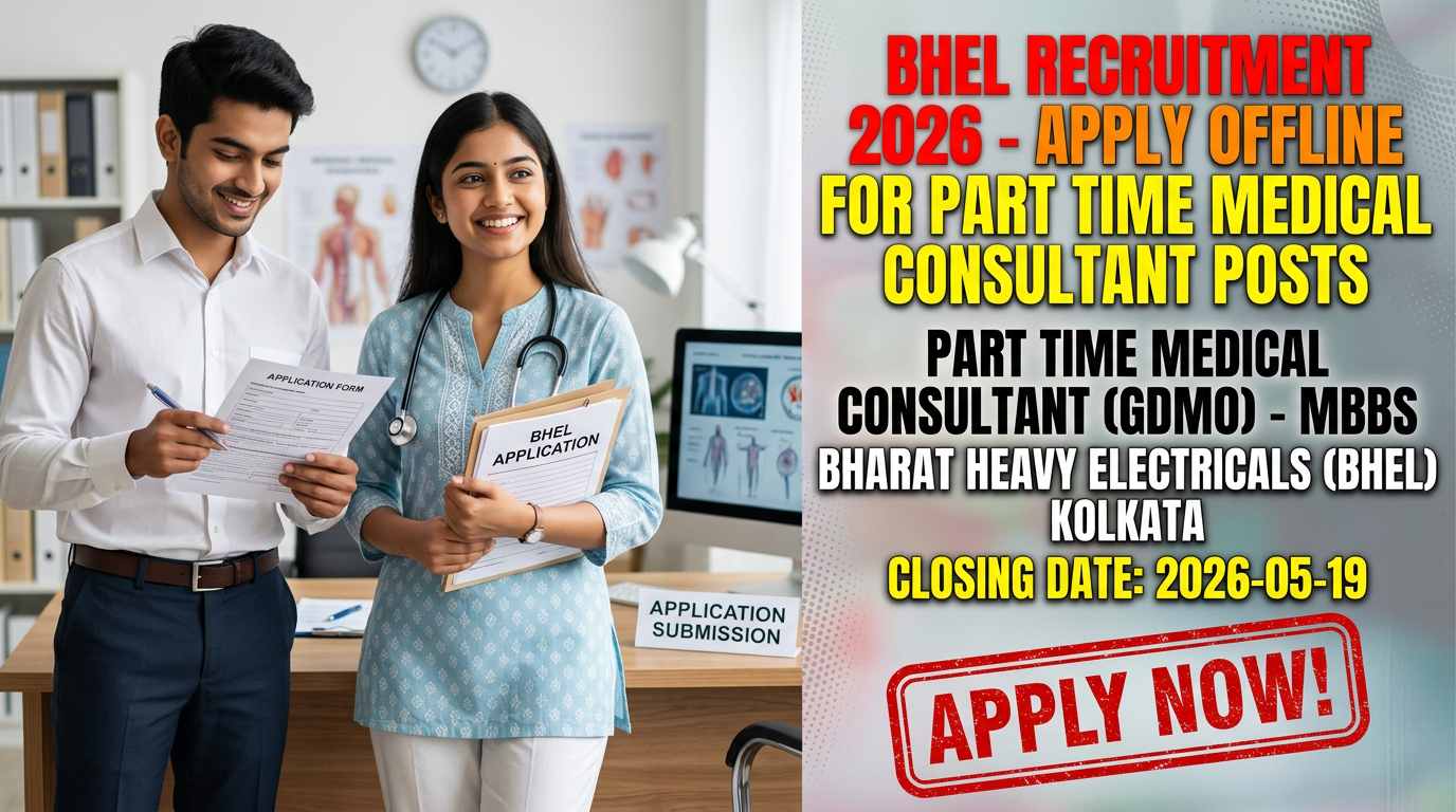 BHEL Part Time Medical Consultant Recruitment 2026 notification for MBBS professionals