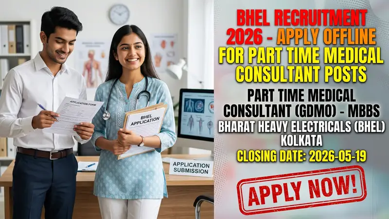 BHEL Part Time Medical Consultant Recruitment 2026 notification for MBBS professionals