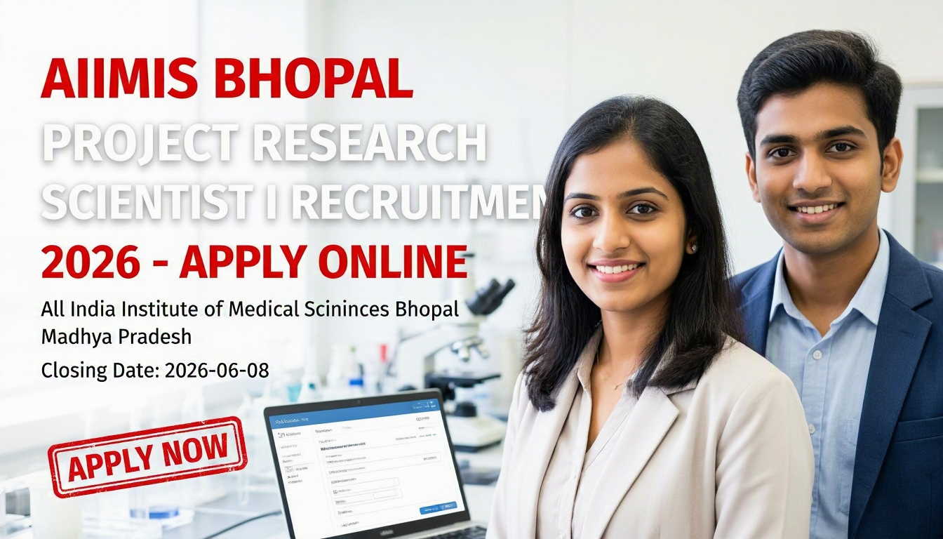 AIIMS Bhopal Project Research Scientist I recruitment 2026 notification
