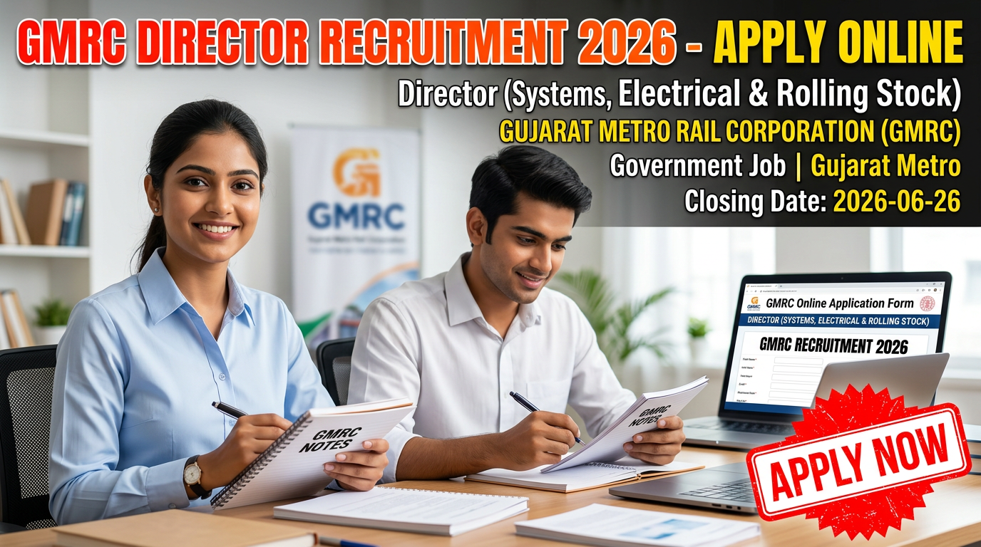 Gujarat Metro Rail Corporation (GMRC) Director recruitment
