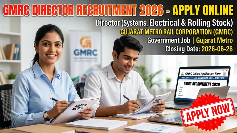 Gujarat Metro Rail Corporation (GMRC) Director recruitment