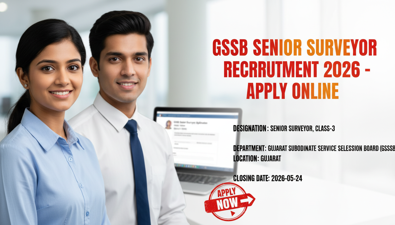 GSSSB Senior Surveyor Recruitment 2026