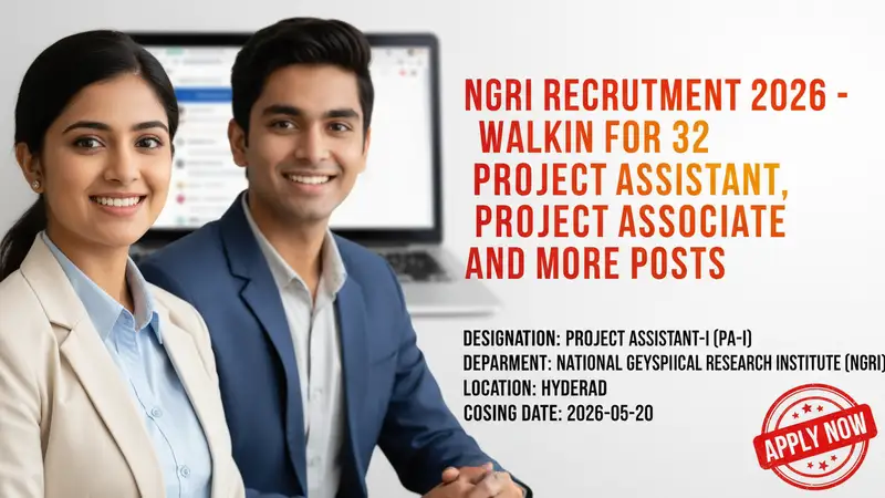 National Geophysical Research Institute (NGRI) Recruitment 2026