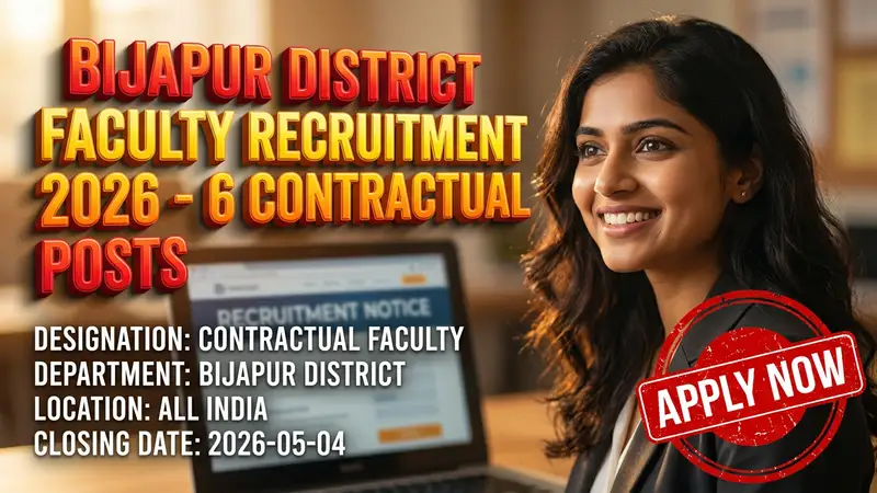 Bijapur District Contractual Faculty recruitment